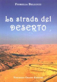 La strada del deserto