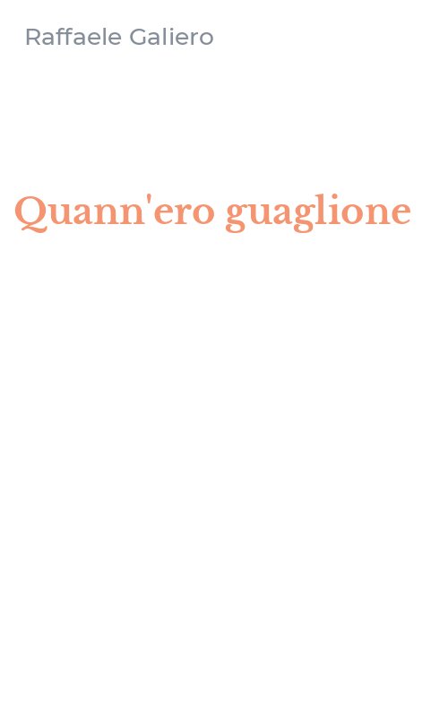 Quann'ero guaglione