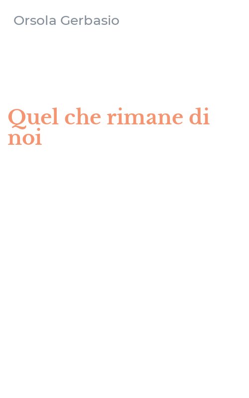 Quel che rimane di noi
