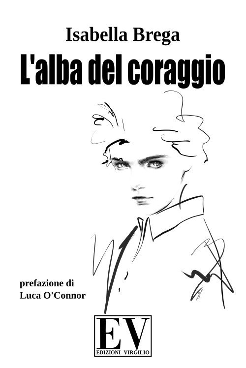 L'alba del coraggio