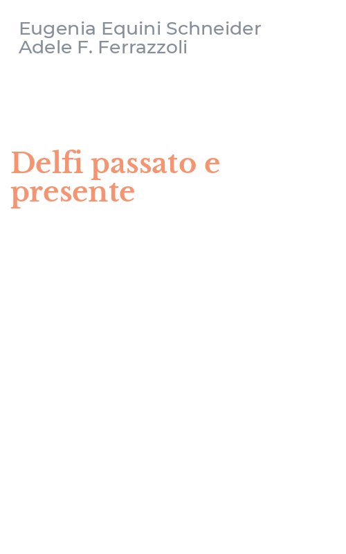 Delfi passato e presente