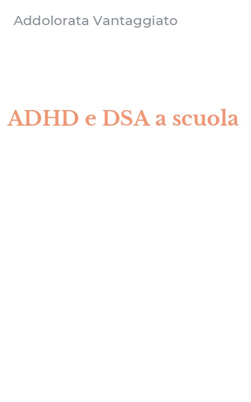ADHD e DSA a scuola