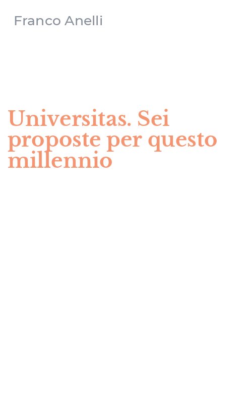 Universitas. Sei proposte per questo millennio