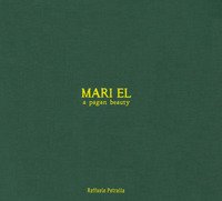 Mari el. A pagan beauty
