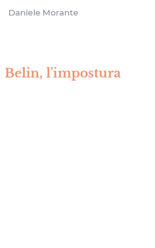 Belin, l'impostura