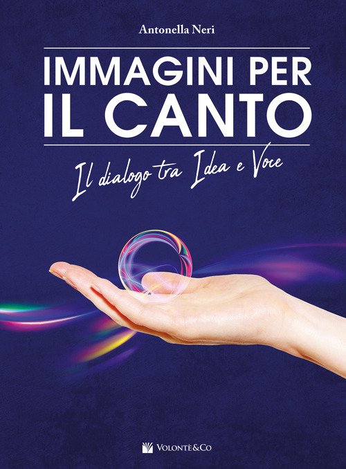 Immagini per il canto. Il dialogo tra idea e voce