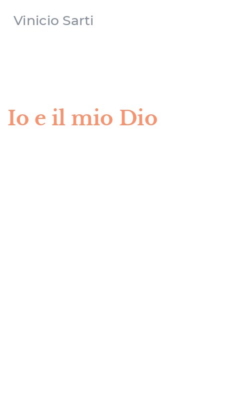 Io e il mio Dio