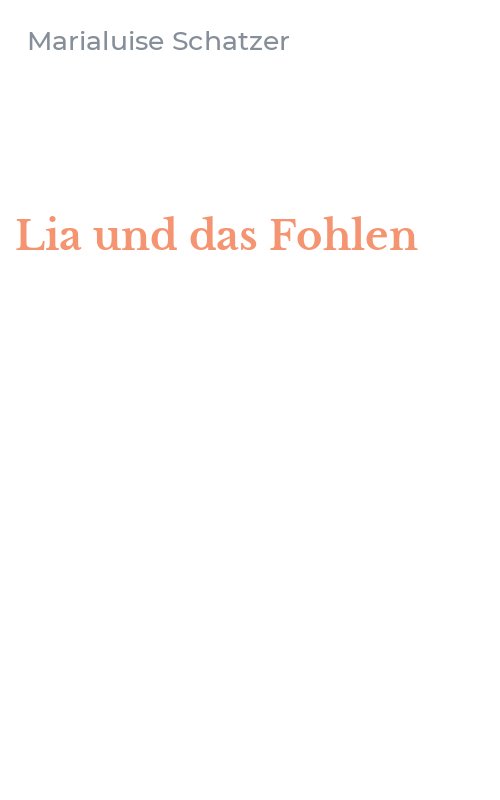 Lia und das Fohlen