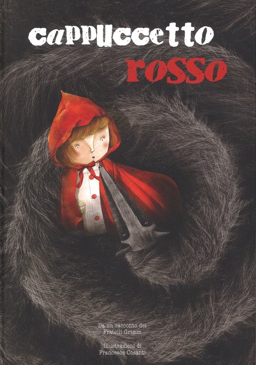 Cappuccetto Rosso dai fratelli Grimm