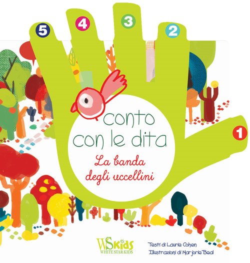 Conto con le dita. La banda degli uccellini