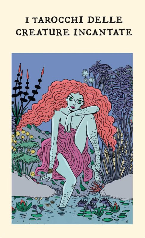 I tarocchi delle creature incantate