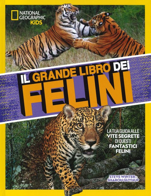 Il grande libro dei felini