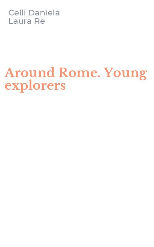 Around Rome. Young explorers