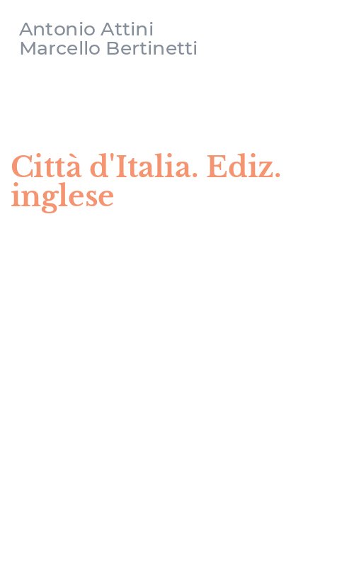Città d'Italia. Ediz. inglese
