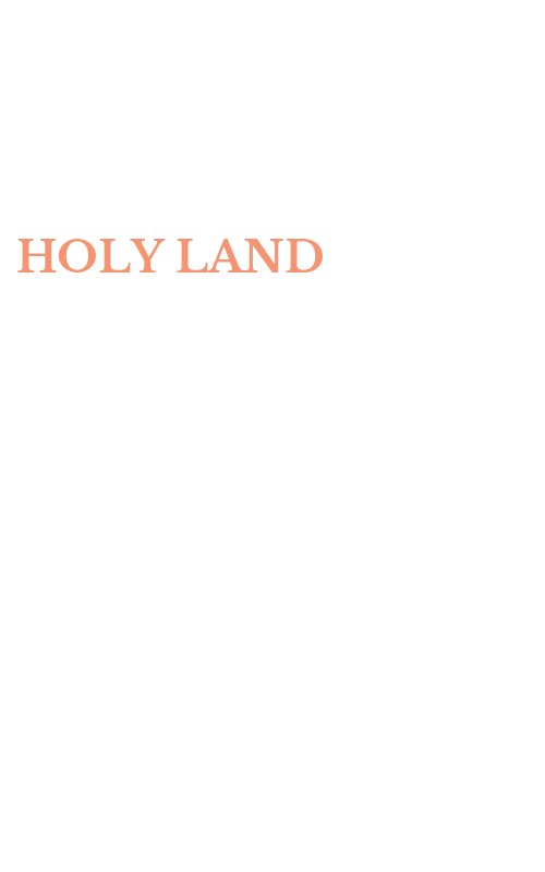HOLY LAND