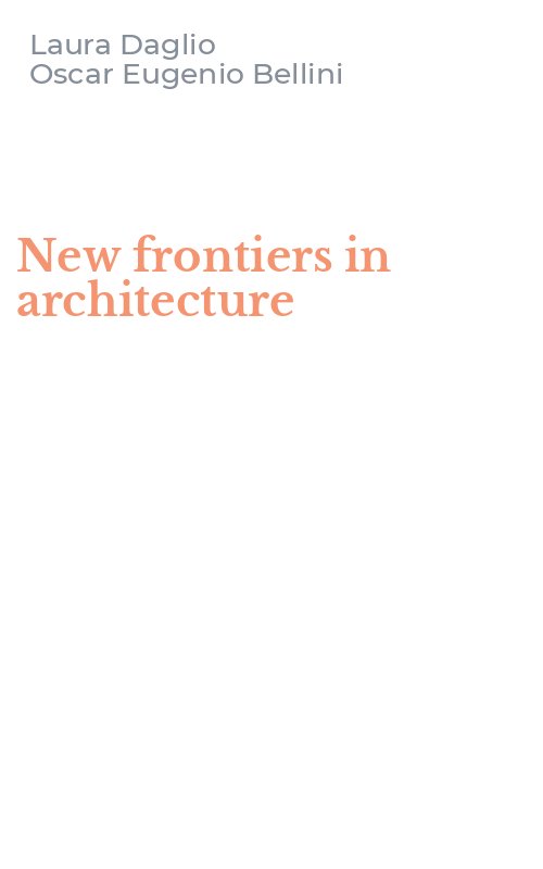 New frontiers in architecture