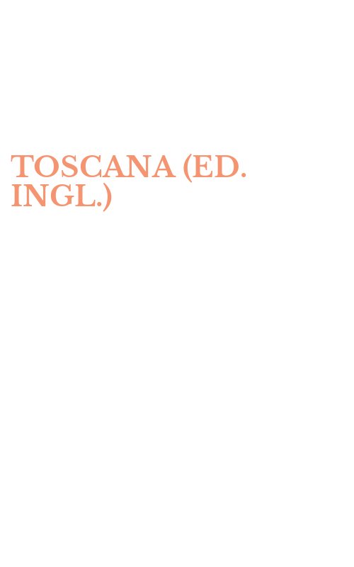 TOSCANA (ED. INGL.)