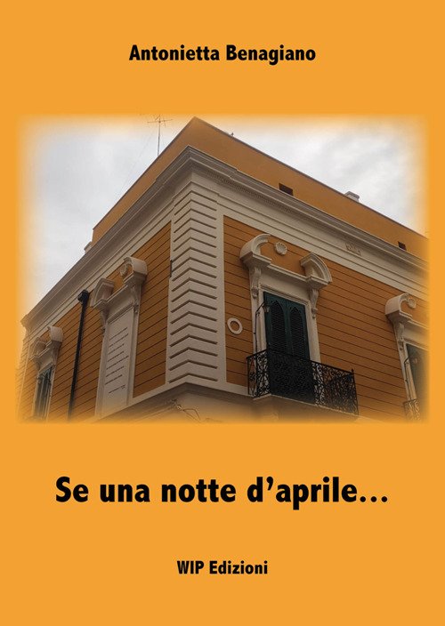 Se una notte d'aprile...