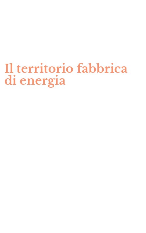 Il territorio fabbrica di energia