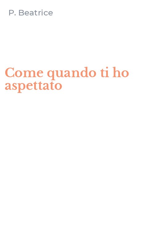 Come quando ti ho aspettato