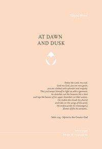 At dawn and dusk
