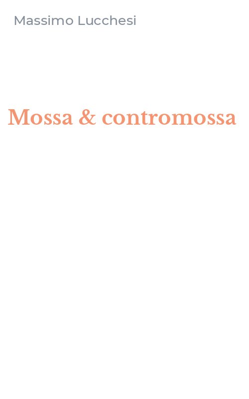 Mossa & contromossa