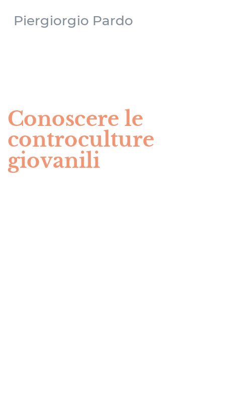 Conoscere le controculture giovanili