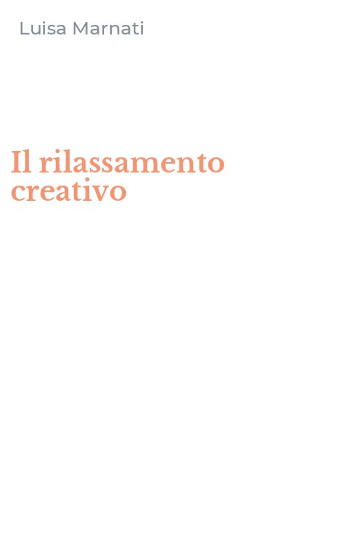 Il rilassamento creativo