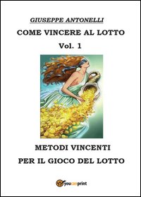 Come vincere al lotto