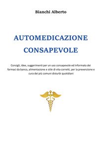 Automedicazione consapevole