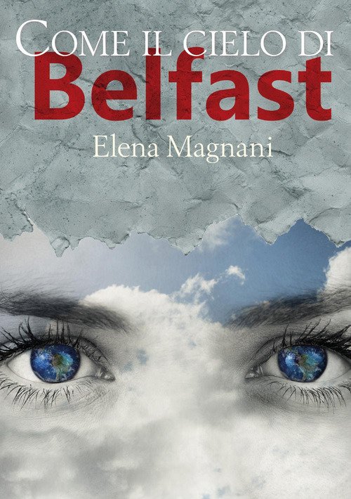 Come il cielo di Belfast