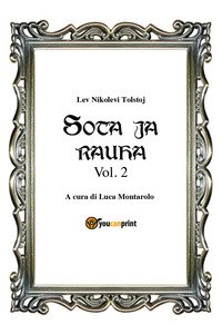 Guerra e pace. Ediz. finlandese