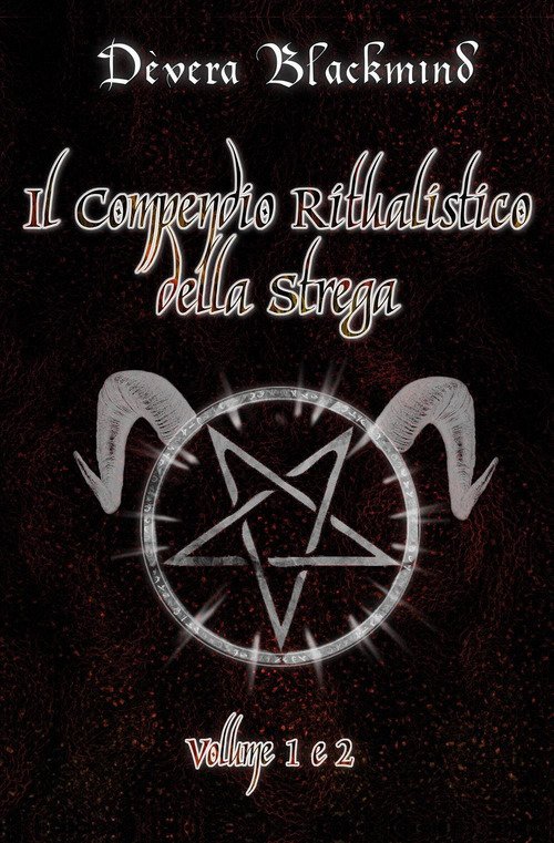 Il compendio ritualistico della strega
