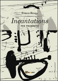 INCANTATIONS