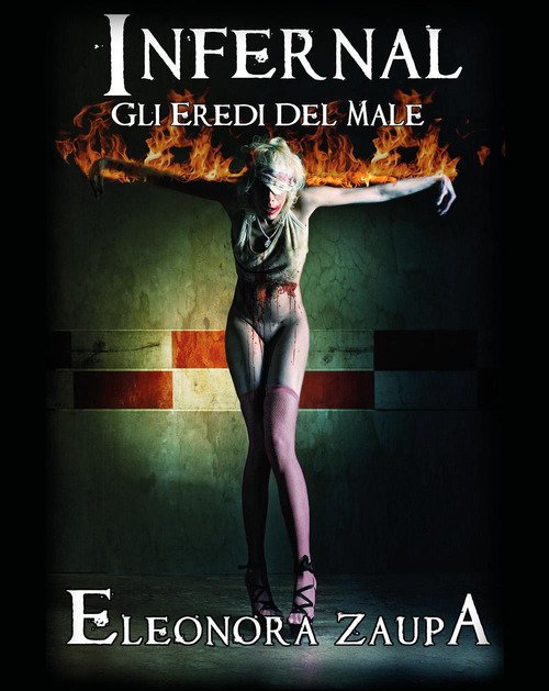 Infernal. Gli eredi del male