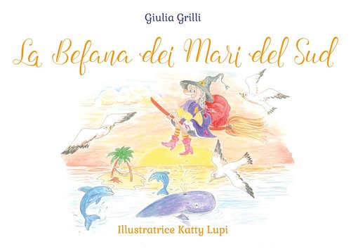 La befana dei mari del sud