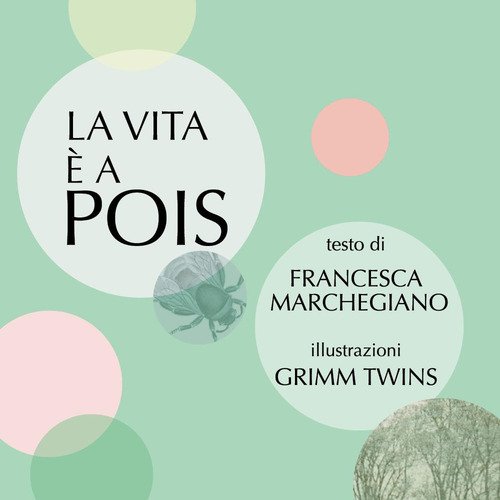 La vita è a pois