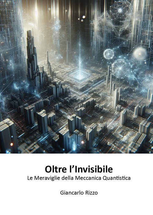 Oltre l'invisibile