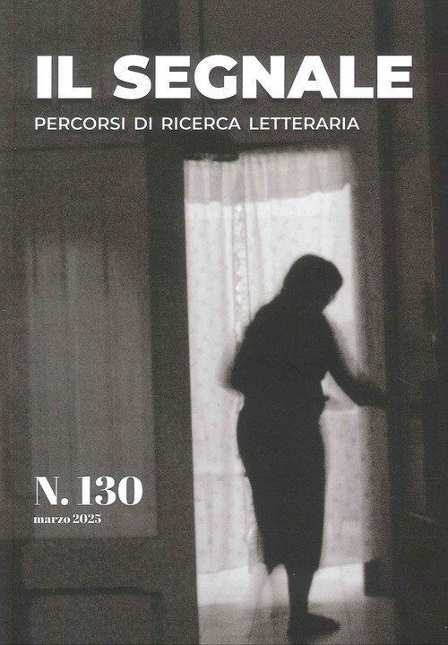 Il segnale. Percorsi di ricerca letteraria