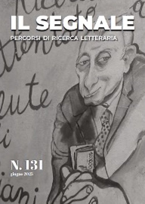 Il segnale. Percorsi di ricerca letteraria