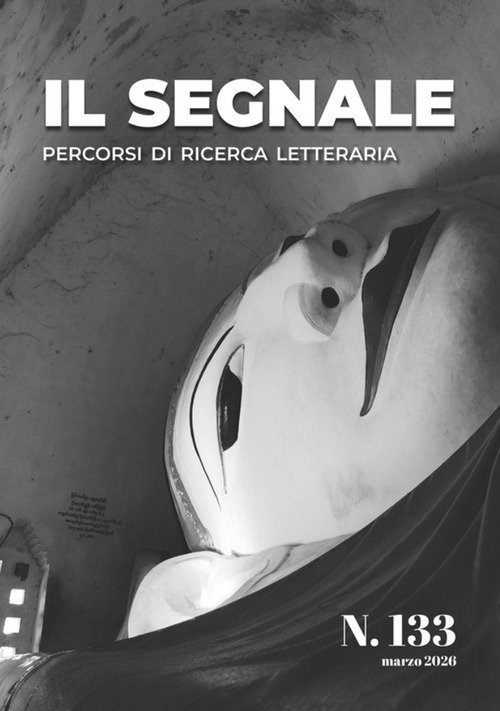 Il segnale. Percorsi di ricerca letteraria