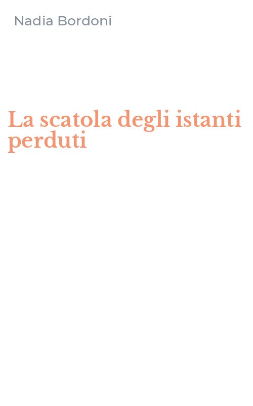 La scatola degli istanti perduti
