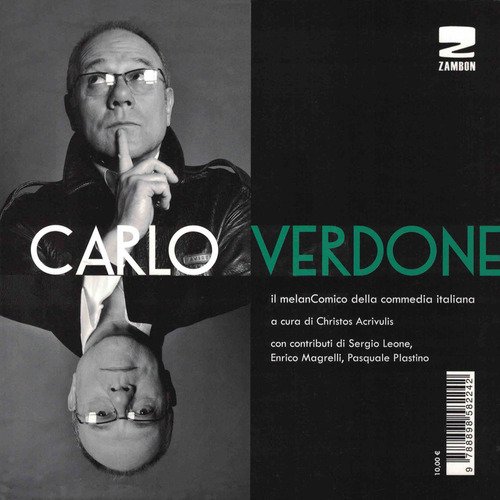 Carlo Verdone. Il melanComico della commedia italiana
