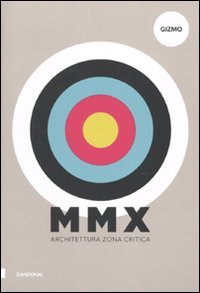 MMX. Architetttura zona critica