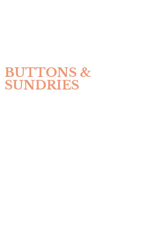 BUTTONS & SUNDRIES