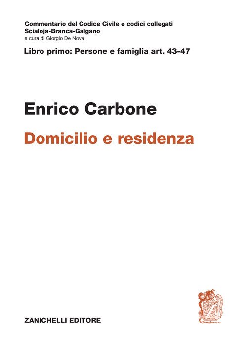 Art. 43-47. Domicilio e residenza