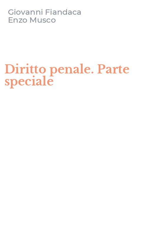 Diritto penale. Parte speciale