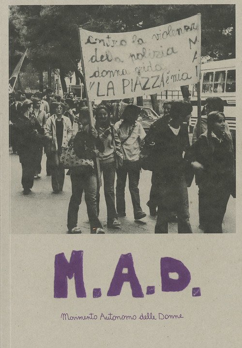 MAD. Movimento Autonomo Donne
