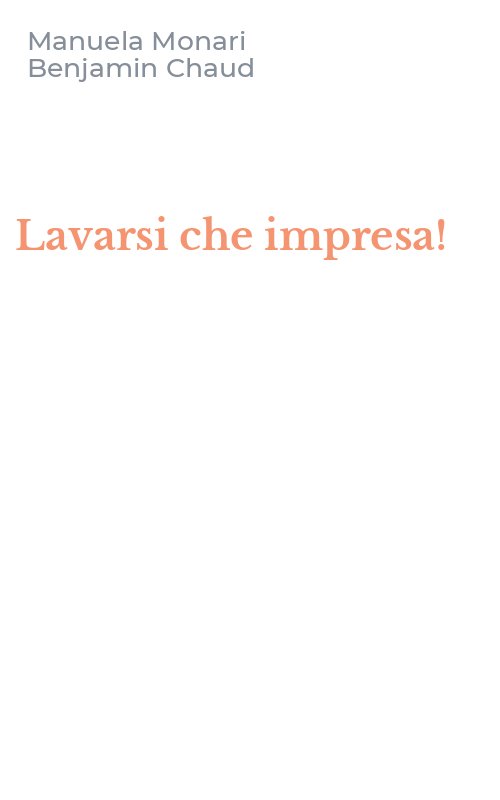 Lavarsi che impresa!