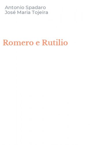 Romero e Rutilio